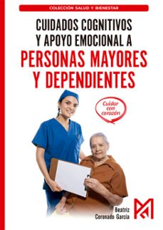 cuidados cognitivos y apoyo emocional a personas mayores y dependientes (ebook)-beatriz coronado-9791387764296