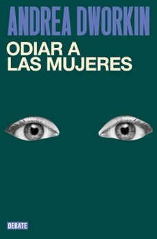 odiar a las mujeres-andrea dworkin-9791387904296