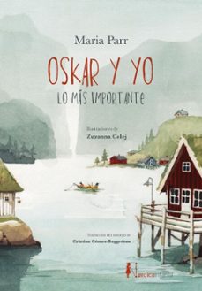 oskar y yo. lo mas importante (ebook)-maria parr-9791387922696