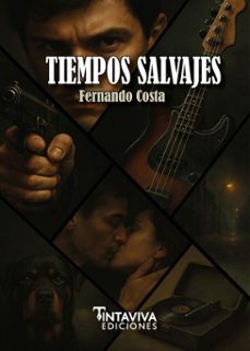 tiempos salvajes (ebook)-fernando costa-9791387937096