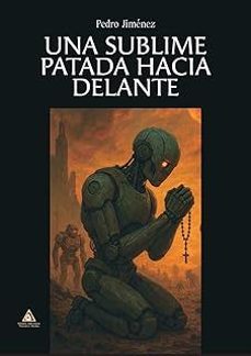 una sublime patada hacia delante-pedro jimenez-9791399402896