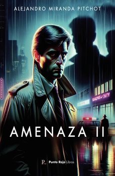 amenaza ii-alejandro miranda pitchot-9794865267296