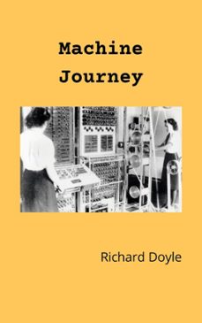 machine journey (ebook)-richard doyle-9798215019696