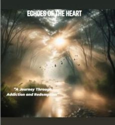 echoes of the heart-c.w. fortney-9798224777396