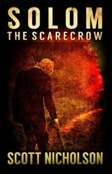 the scarecrow (ebook)-scott nicholson-9798224818396