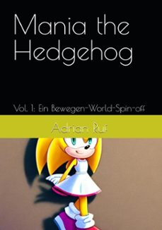 mania the hedgehog v.1 (deutsch) e-book (ebook)-adrian ruf-9798231976096