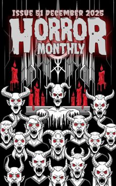 horror monthly @51 december 2025 (ebook)-brian schell-9798232704896