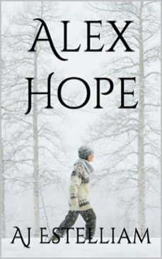 alex hope (ebook)-aj estelliam-9798233057496