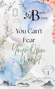 you can't fear your own world (ebook)-bounty bunny-9798233417696