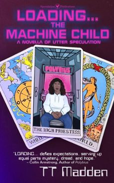 loading...the machine child (ebook)-tt madden-speculation publications-9798991855396