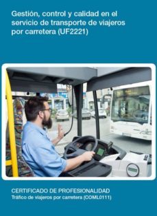 uf2221 - gestion, control y calidad en el servicio de transporte de viajeros por carretera (ebook)-veronica muñoz campos-cdlel00000596