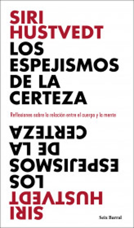 Portada de Los Espejismos De La Certeza