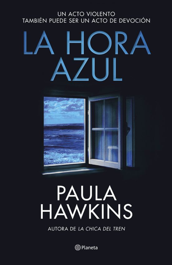 La hora azul - Paula Hawkins 9788408296126