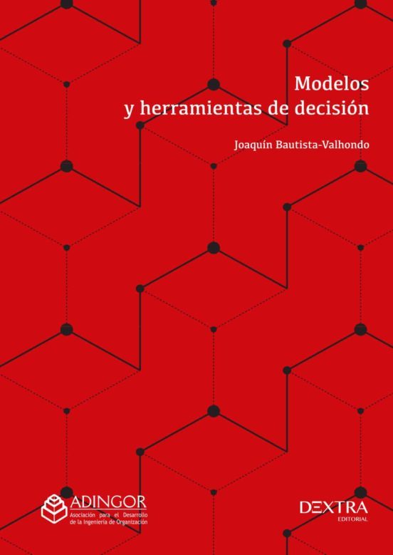 Portada de Modelos Y Herramientas De Decisión