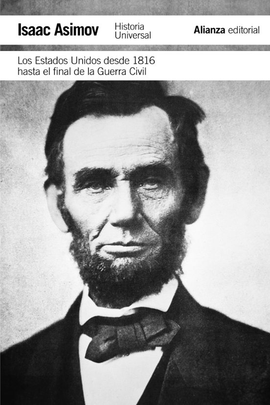 Portada de LOS ESTADOS UNIDOS DESDE 1816 HASTA EL FINAL DE LA GUERRA CIVIL