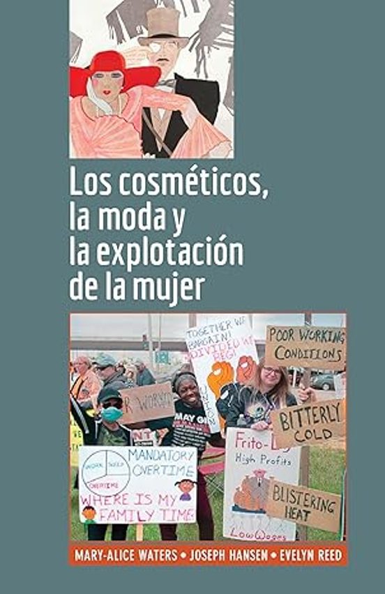 Portada de Los cosméticos, la moda y la explotación de la mujer