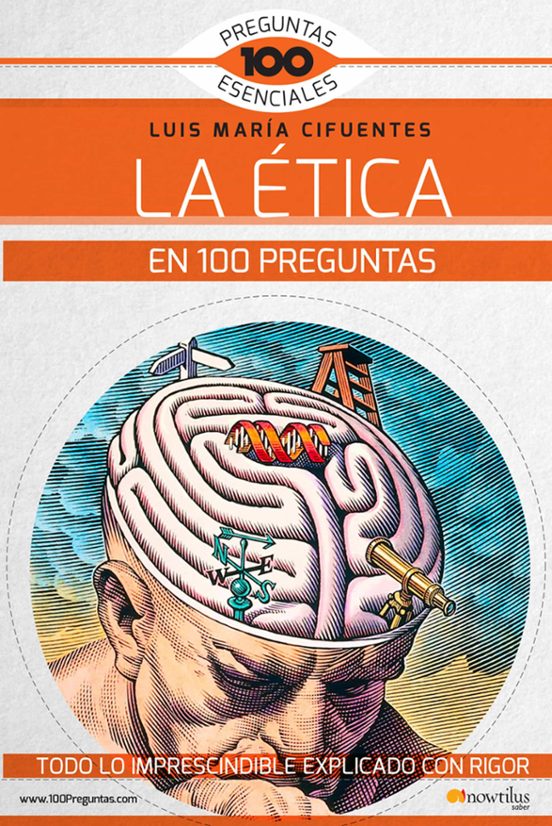 Portada de La Ética En 100 Preguntas