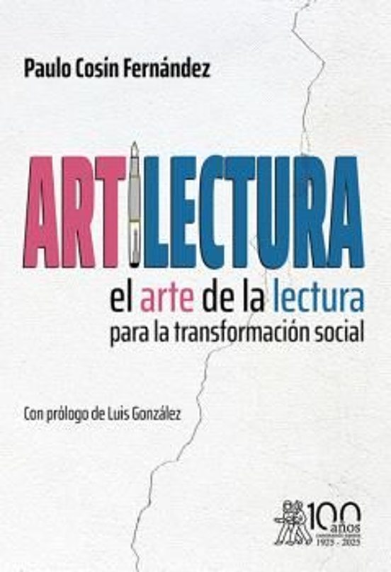 Portada de ARTILECTURA  EL ARTE DE LA LECTURA PARA LA TRANSFORMACION SOCIAL
