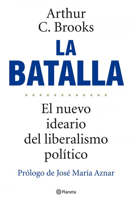 Portada de La Batalla: El Nuevo Ideario Del Liberalismo Político