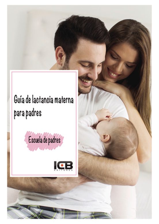 Portada de Guía De Lactancia Materna Para Padres