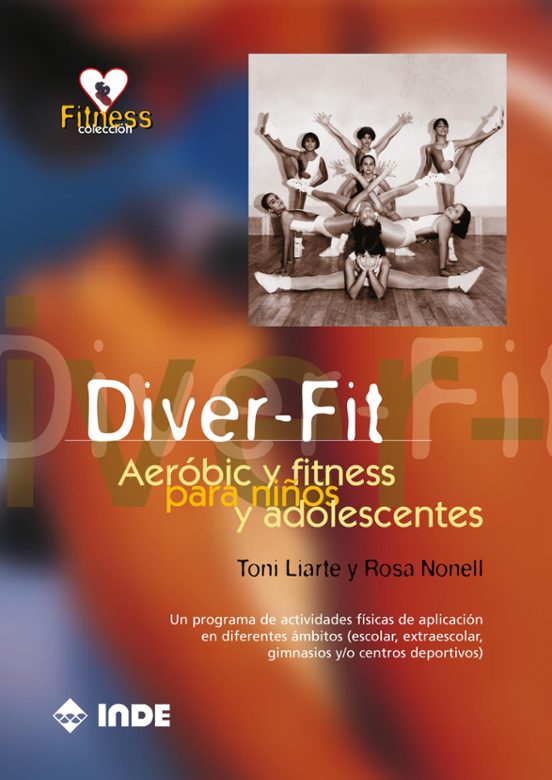 Portada de Diver-Fit. Aerobic Y Fitness Para Niños Y Adolescentes