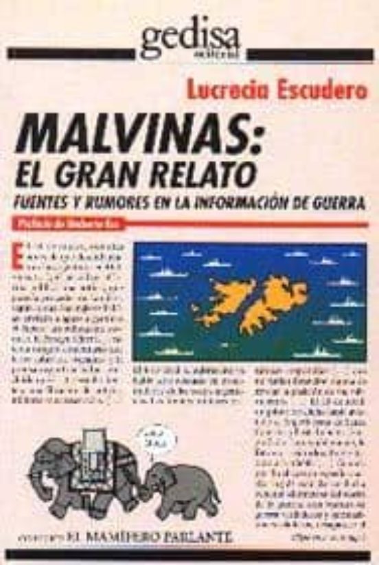 Portada de Malvinas: El Gran Relato : Fuentes Y Rumores En La Información De Guerra