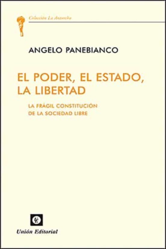 Portada de El Poder, El Estado, La Libertad