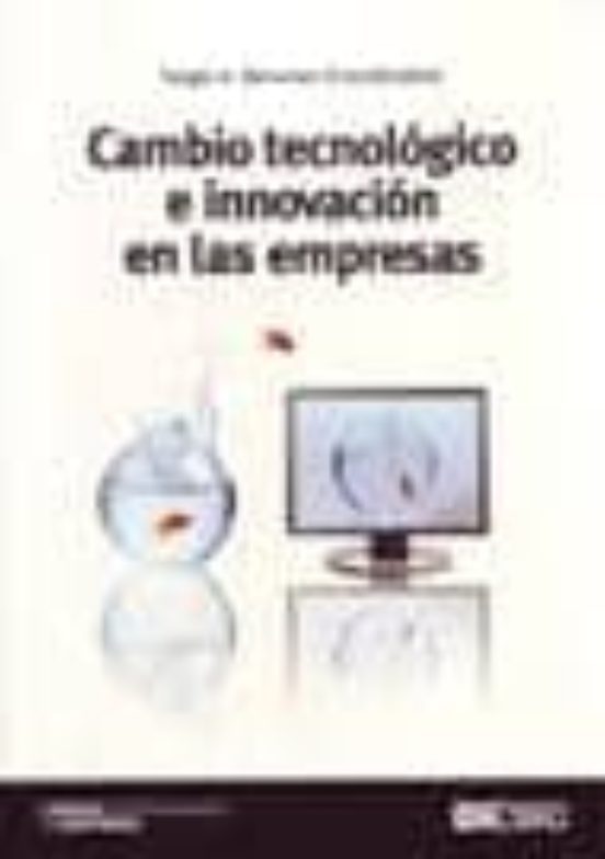 Portada de Cambio tecnológico e innovación en las empresas