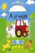 A La Masia (lliscar I Mirar) por Vv.aa.