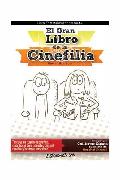 El Gran Libro De La Cinefilia por Xavier Agueda epub