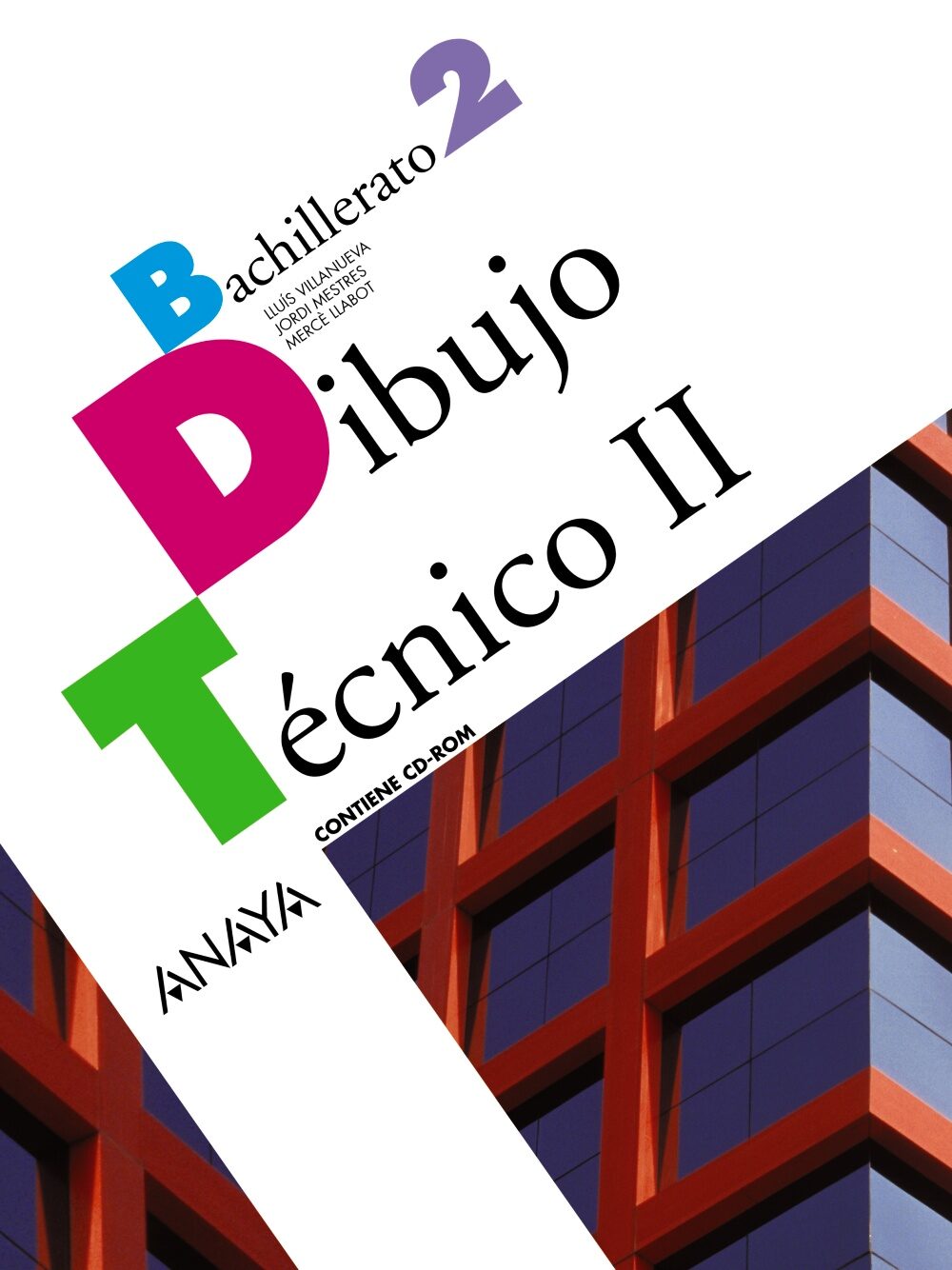 Dibujo Técnico Ii 2º Bachillerato por Vv.aa.
