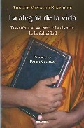 La Alegria De La Vida por Yongey Mingyur Rinpoche
