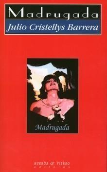 Madrugada por Julio Cristellys Barrena epub