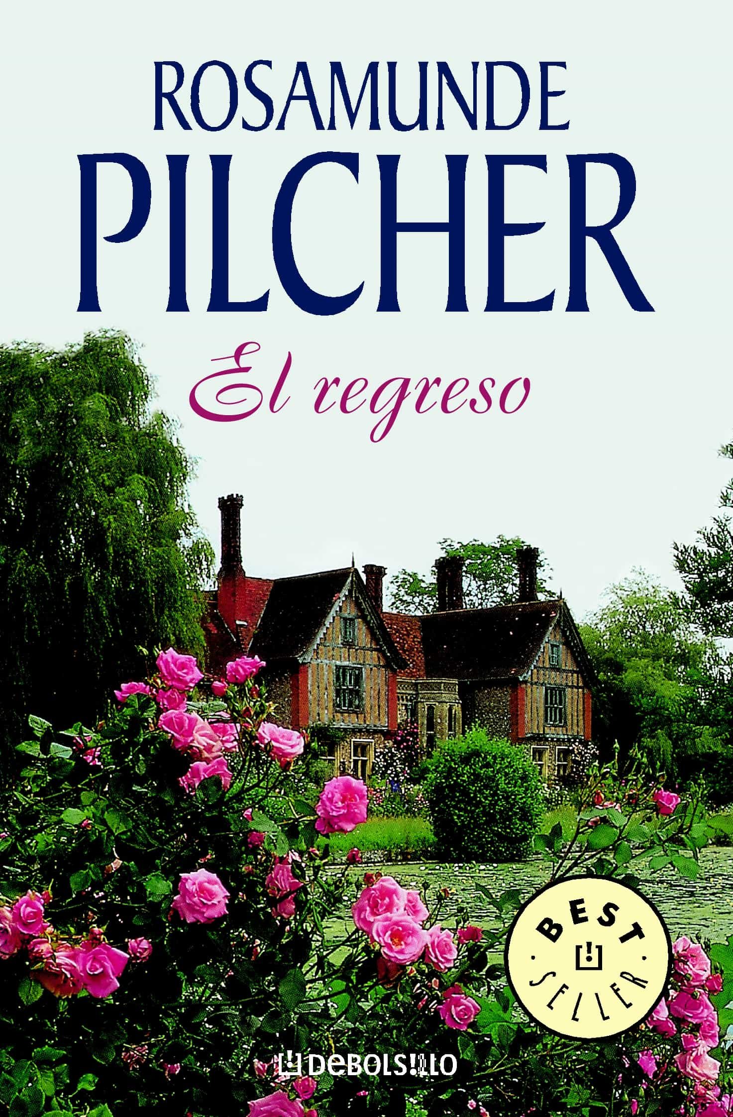 El Regreso por Rosamunde Pilcher