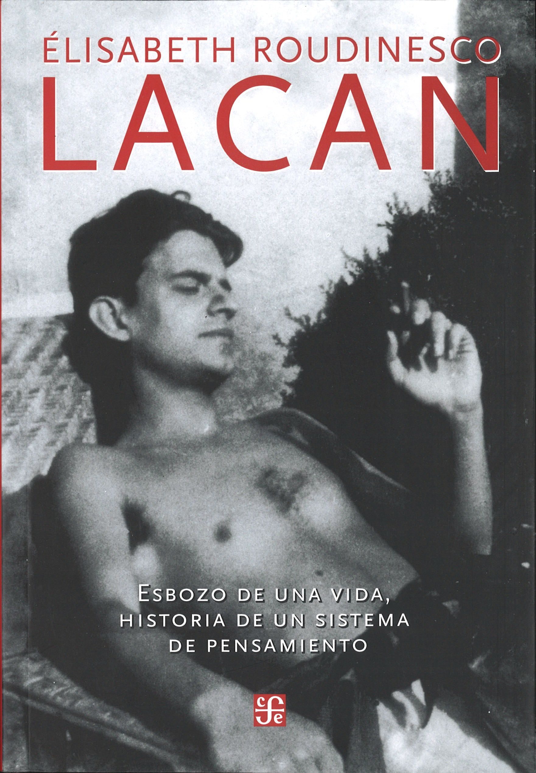 Resultado de imagen para E. Roudinesco - Lacan - Esbozo de una Vida Historia de un Sistema de Pensa