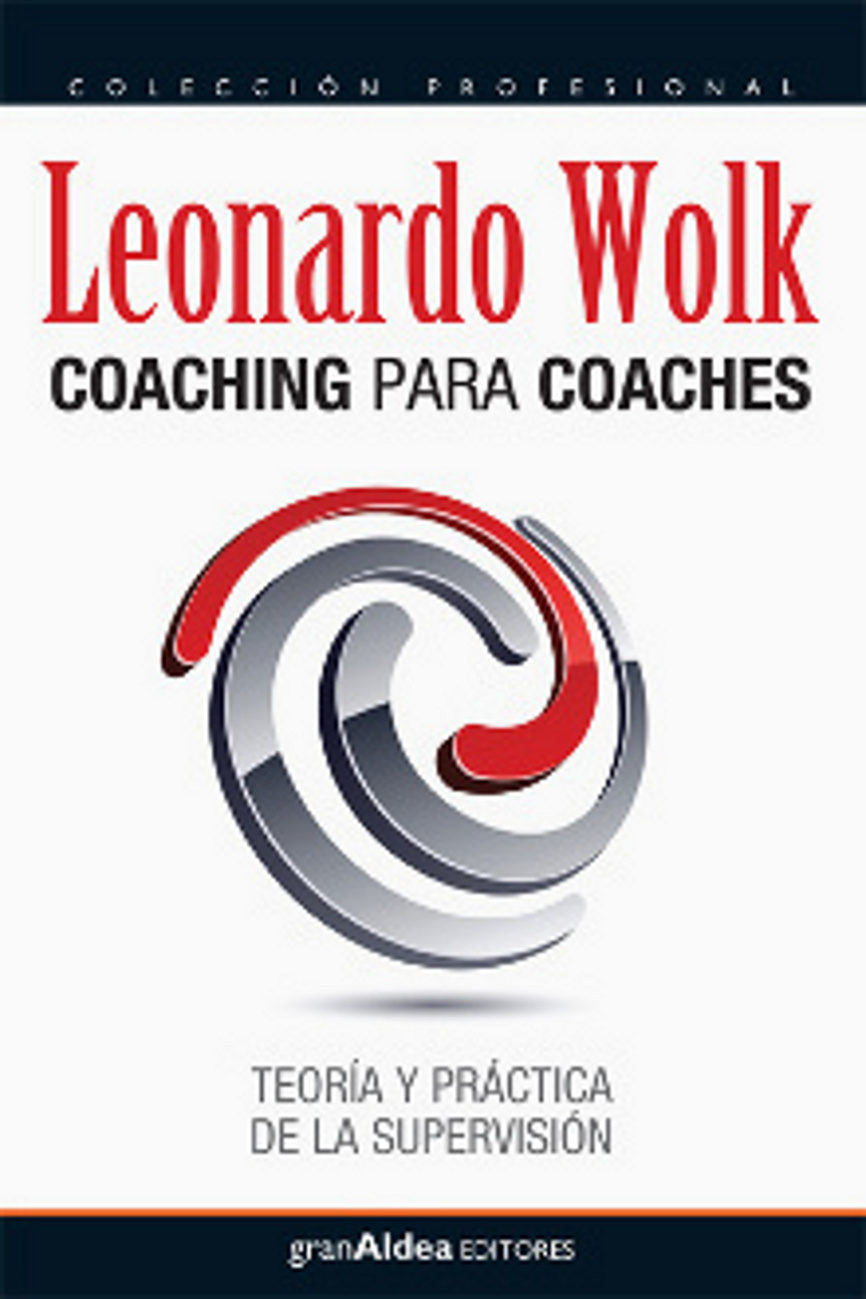 Coaching Para Coaches por Leonardo Wolk