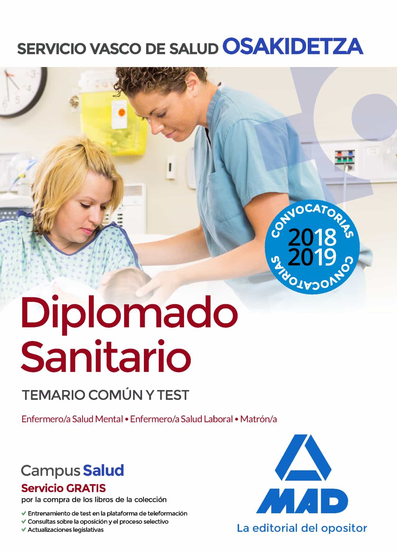 Diplomado Sanitario De Osakidetza-servicio Vasco De Salud: Temario Comun Y Test por Vv.aa.