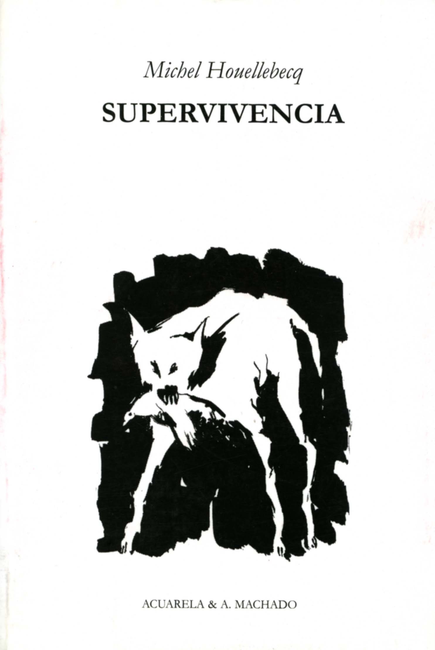 Supervivencia por Michel Houellebecq