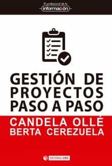 Gestión De Proyectos Paso A Paso por Candela; Cerezuela, Berta Ollé