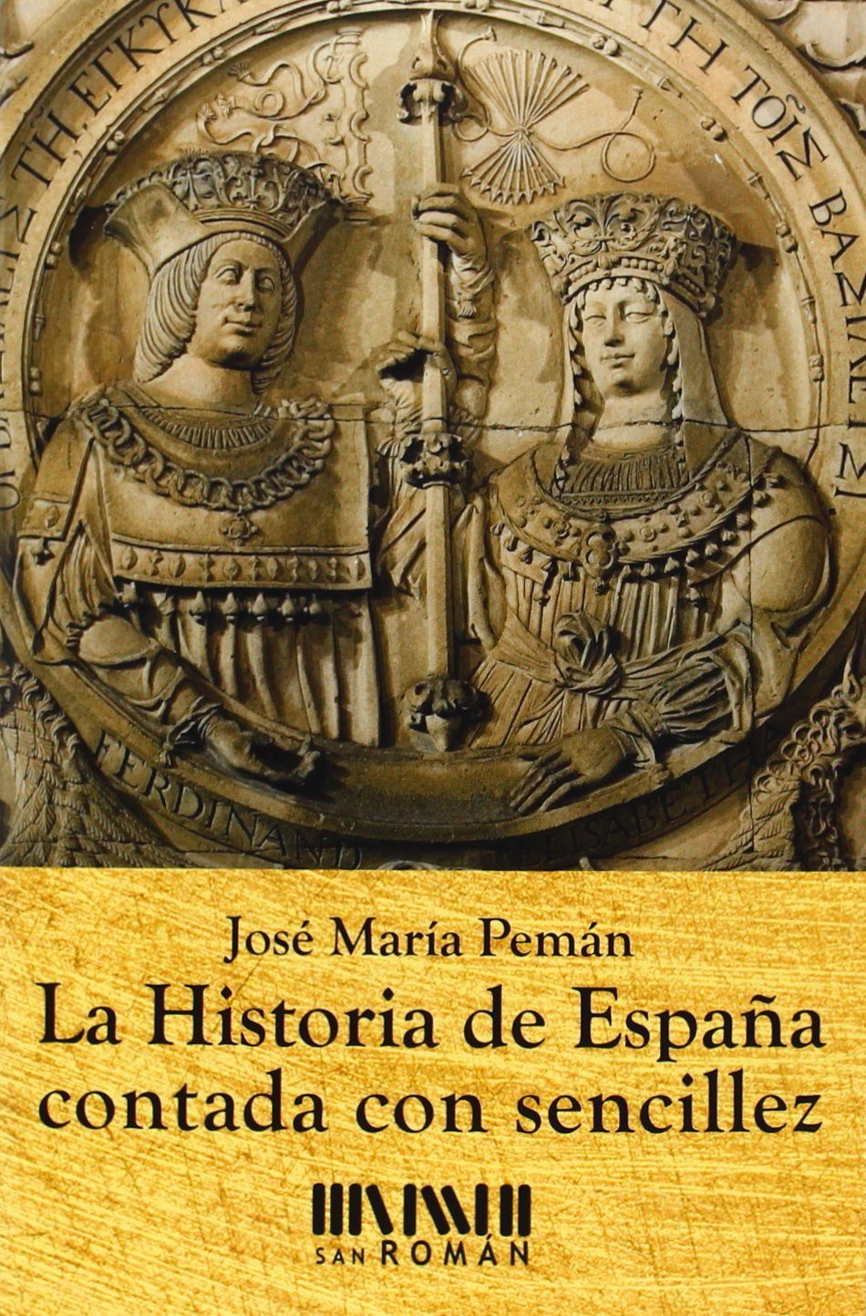 Resultado de imagen de «La Historia de España contada con sencillez» de José María Pemán