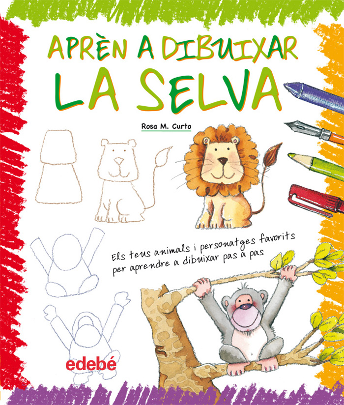 Apren A Dibuixar La Selva por Rosa M. Curto epub