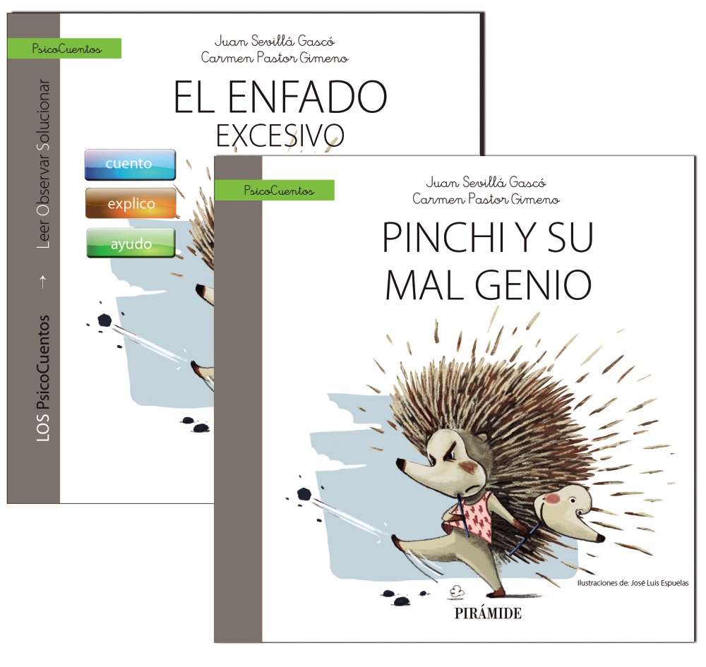 Guia: El Enfado + Cuento: Pinchi Y Su Mal Genio por Juan Sevilla Gasco;
Carmen Pastor Gimeno