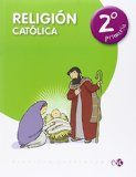 Religion Catolica 2º Educacion Primaria (proyecto Cafarnaum) Ed 2015 por Vv.aa.