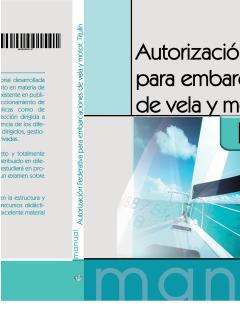 Autorizacion Federativa Para Embarcaciones De Vela Y Motor. Titul In por Vv.aa. epub