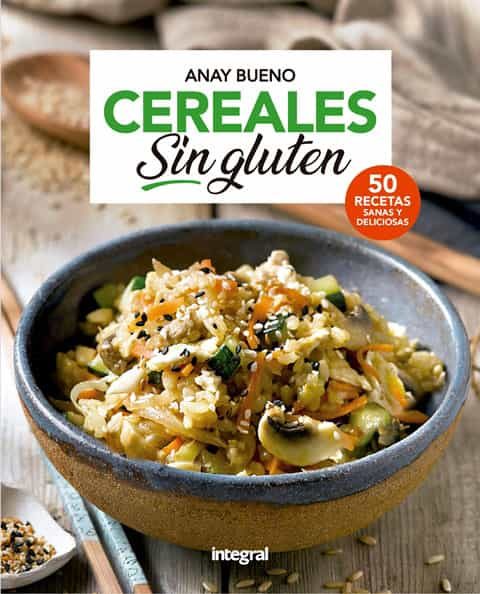 Cereales Sin Gluten por Anay Bueno