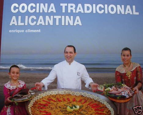 Cocina Tradicional Alicantina por Enrique Climent Moreno