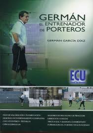 German, El Entrenador De Porteros por German Garcia Diaz