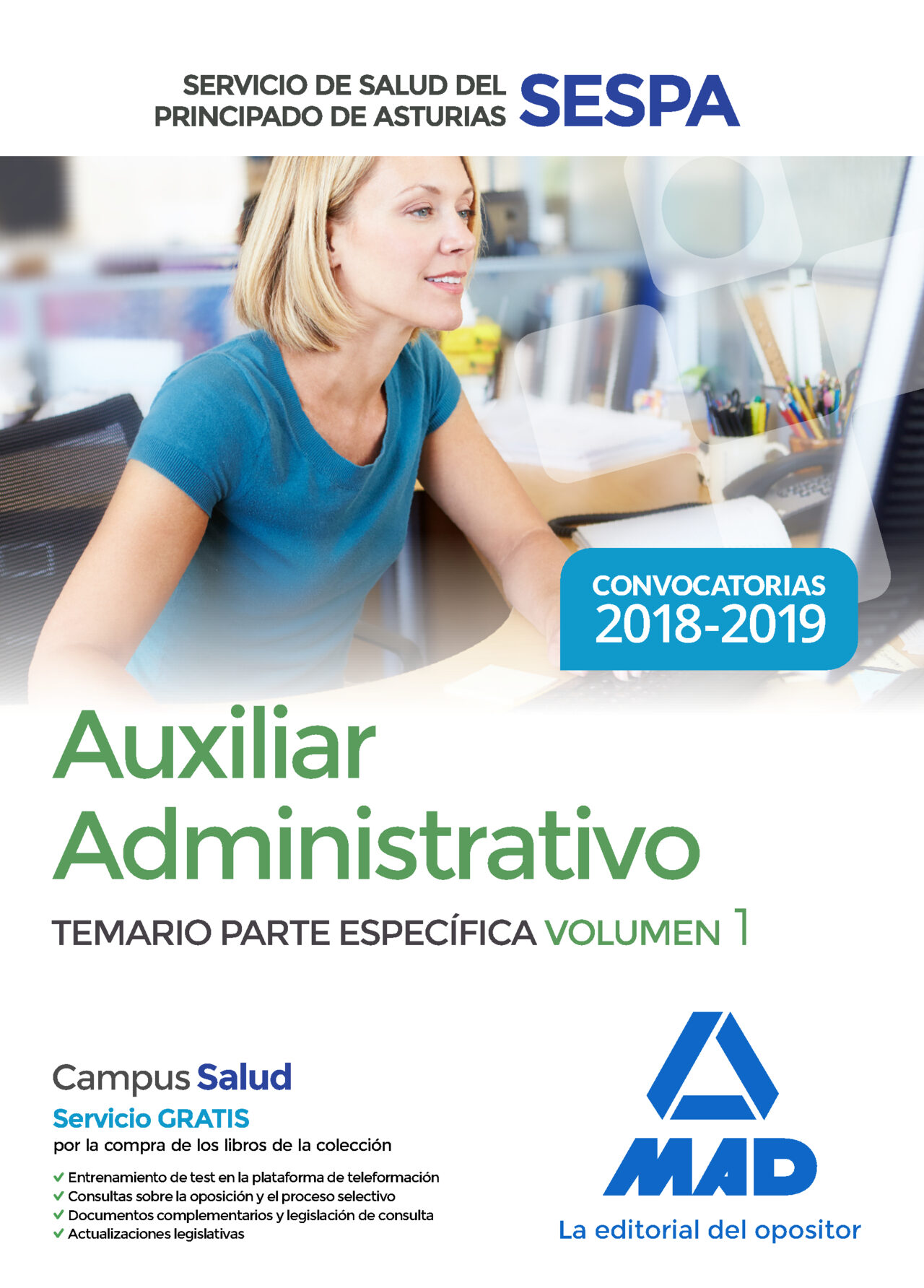 Auxiliar Administrativo Del Servicio De Salud Del Principado De Asturias (sespa): Temario Parte Especifica (vol. 1) por Vv.aa.
