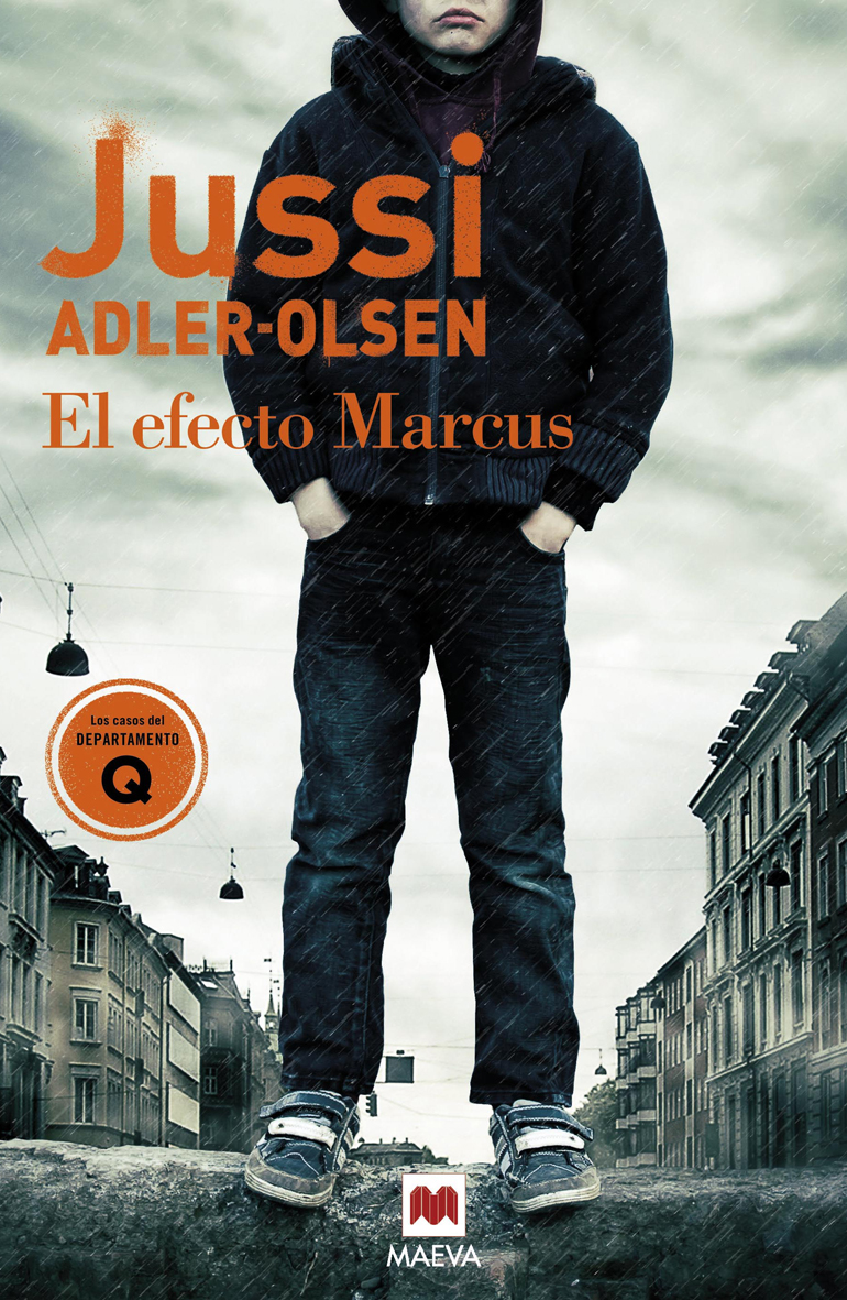 Departamento Q 5: El Efecto Marcus por Jussi Adler-olsen