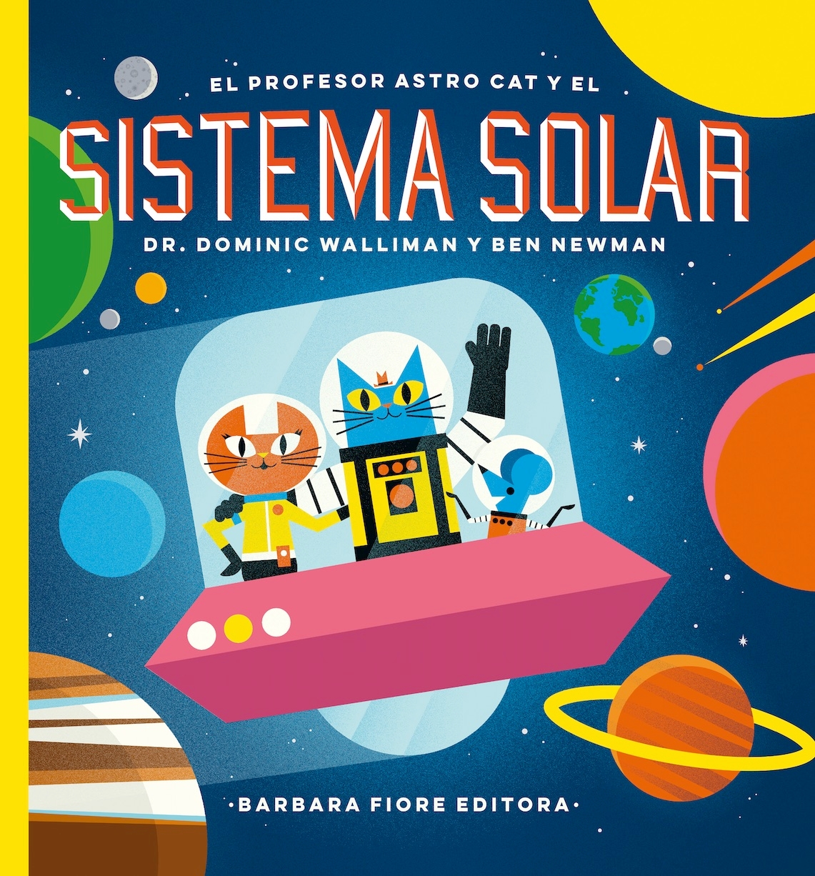 Resultado de imagen de El profesor Astro cat y el sistema solar, de Dominic Walliman